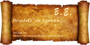Bruchács Eperke névjegykártya